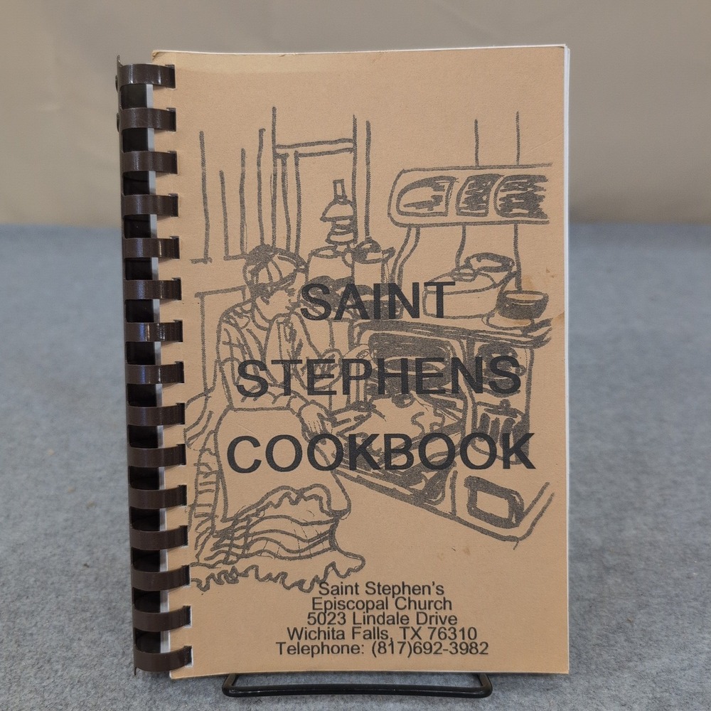 Saint Stephens Cookbook Wichita Falls Texas Episcopal Church Spiral Bound VG - Picture 1 of 2